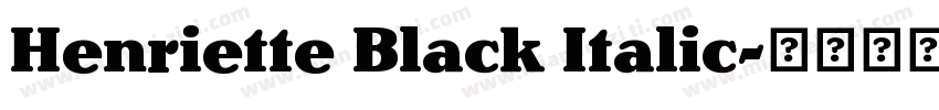 Henriette Black Italic字体转换
